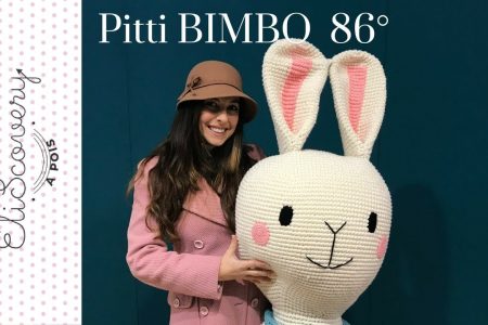 Elisascovery ci racconta Pitti Immagine Bimbo 86°